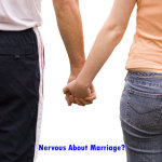 How Do I Know If He Is Nervous About Marriage?