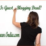 Is Guest Blogging Dead?