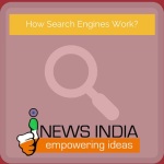 How Search Engines Work?