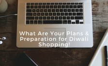 What Are Your Plans & Preparation for Diwali Shopping!